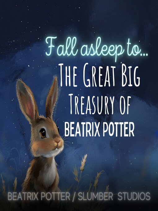 Title details for The Great Big Treasury of Beatrix Potter by Beatrix Potter - Wait list